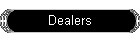 Dealers